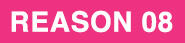 REASON 08
